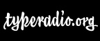 Typeradio Podcast